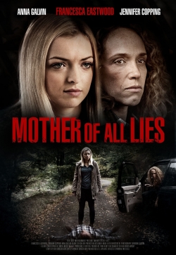 Watch Mother of All Lies movies free hd online