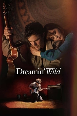 Watch Dreamin' Wild movies free hd online