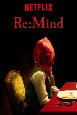 Watch Re:Mind movies free hd online