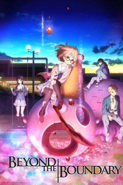 Watch Beyond the Boundary movies free hd online