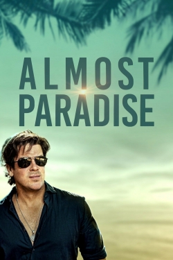 Watch Almost Paradise movies free hd online