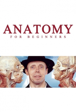 Watch Anatomy for Beginners movies free hd online