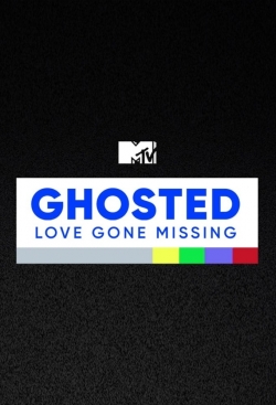 Watch MTV's Ghosted: Love Gone Missing movies free hd online