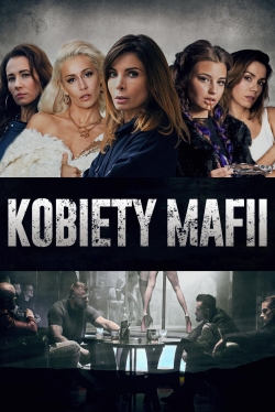 Watch Kobiety Mafii movies free hd online