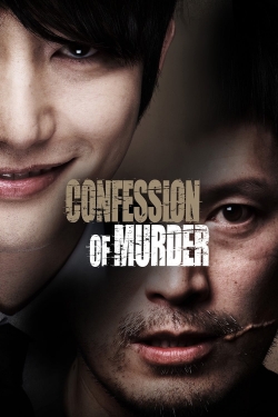 Watch Confession of Murder movies free hd online