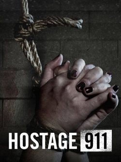 Watch Hostage 911 movies free hd online