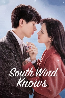 Watch South Wind Knows movies free hd online