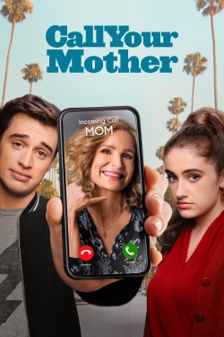 Watch Call Your Mother movies free hd online