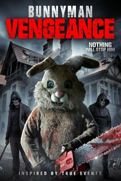 Watch Bunnyman Vengeance movies free hd online