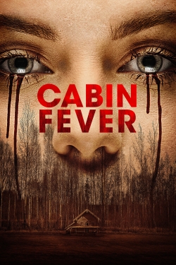 Watch Cabin Fever movies free hd online