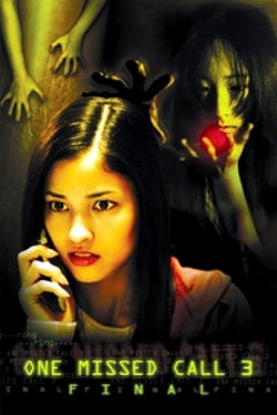 Watch One Missed Call 3: Final movies free hd online