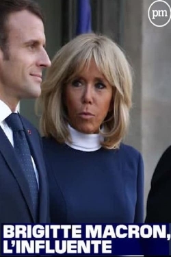 Watch Brigitte Macron, l'influente movies free hd online