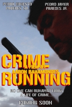 Watch Crime Running movies free hd online