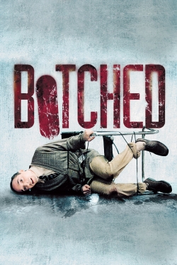 Watch Botched movies free hd online