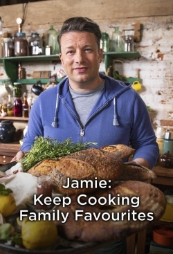 Watch Jamie: Keep Cooking Family Favourites movies free hd online