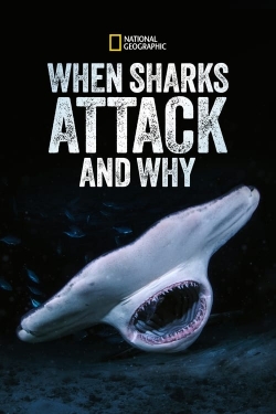 Watch When Sharks Attack... and Why movies free hd online