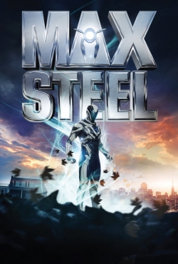 Watch Max Steel movies free hd online