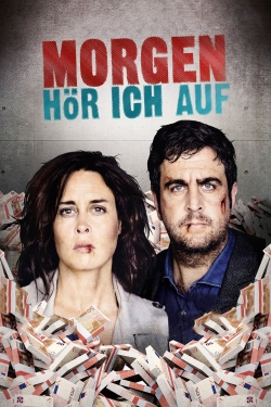 Watch Morgen hör ich auf movies free hd online