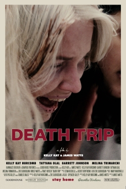 Watch Death Trip movies free hd online