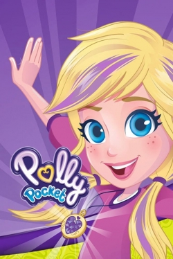 Watch Polly Pocket movies free hd online