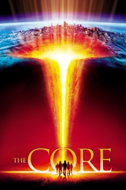 Watch The Core movies free hd online