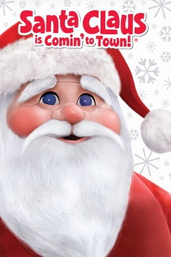 Watch Santa Claus Is Comin' to Town movies free hd online