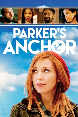 Watch Parker's Anchor movies free hd online