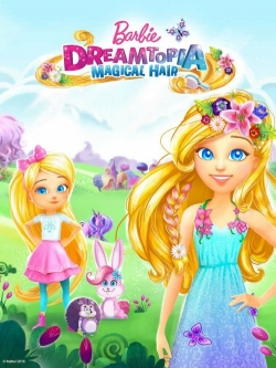 Watch Barbie Dreamtopia movies free hd online