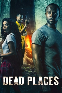 Watch Dead Places movies free hd online