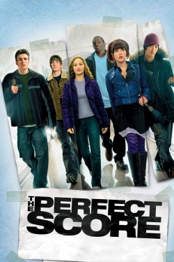 Watch The Perfect Score movies free hd online