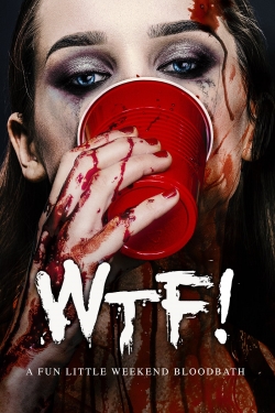 Watch WTF! movies free hd online