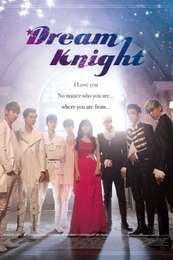 Watch Dream Knight movies free hd online