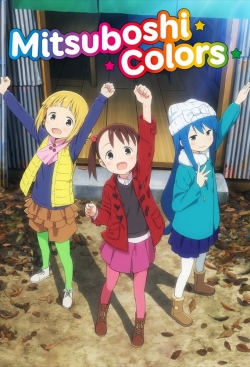 Watch Mitsuboshi Colors movies free hd online