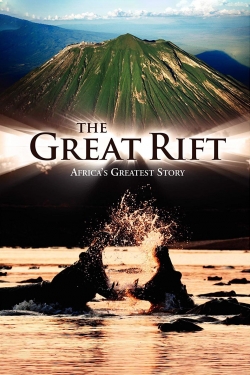 Watch The Great Rift: Africa's Wild Heart movies free hd online