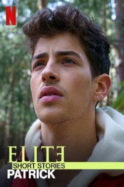 Watch Elite Short Stories: Patrick movies free hd online