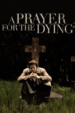 Watch A Prayer for the Dying movies free hd online