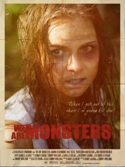 Watch We Are Monsters movies free hd online