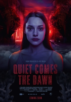 Watch Quiet Comes the Dawn movies free hd online