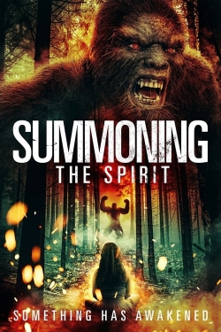 Watch Summoning the Spirit movies free hd online