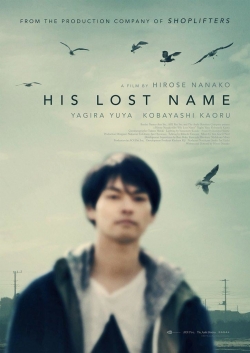 Watch His Lost Name movies free hd online