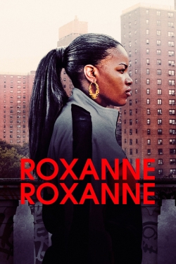 Watch Roxanne, Roxanne movies free hd online