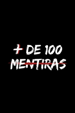 Watch Más de 100 Mentiras movies free hd online