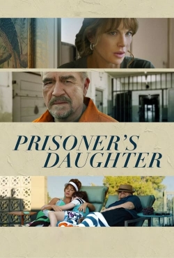 Watch Prisoner's Daughter movies free hd online