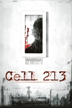 Watch Cell 213 movies free hd online