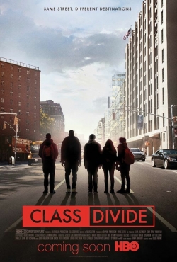 Watch Class Divide movies free hd online