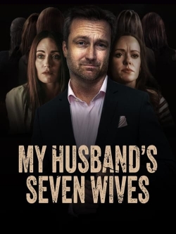 Watch My Husband's Seven Wives movies free hd online