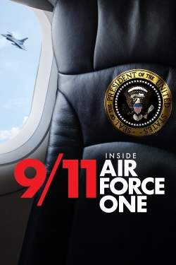 Watch 9/11: Inside Air Force One movies free hd online