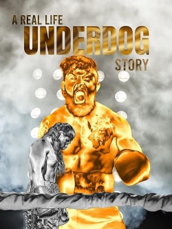 Watch A Real Life Underdog Story movies free hd online