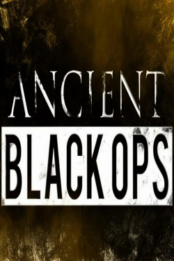 Watch Ancient Black Ops movies free hd online