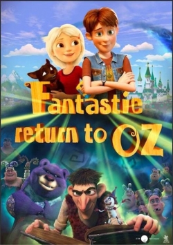 Watch Fantastic Return To Oz movies free hd online